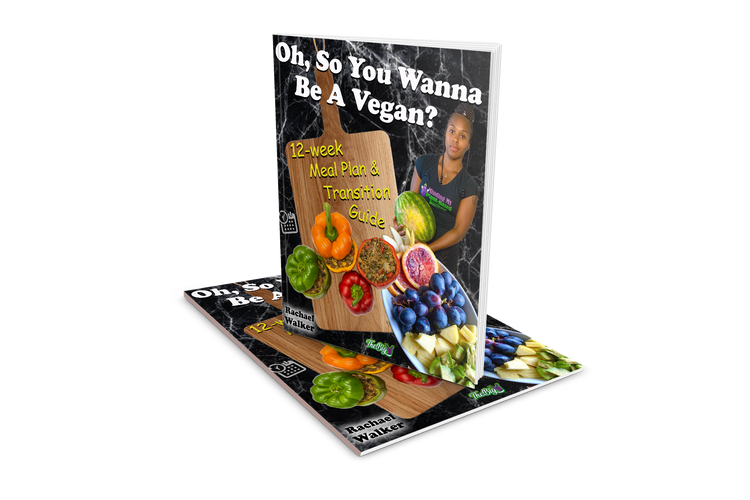 Oh, So You Wanna Be A Vegan? {12-Week Meal Plan & Transition Guide} *Physical Copy