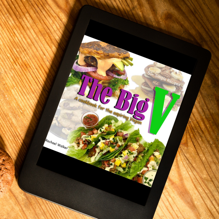 (E-Book Version) The Big V: A Cookbook for the Aspiring Vegan